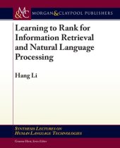 book Learning to Rank for Information Retrieval and Natural Language Processing