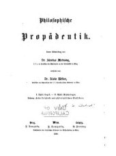 book Philosophische Propädeutik. I Theil: Logik