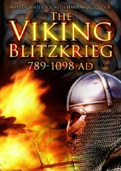 book The Viking Blitzkrieg: 789-1098 AD