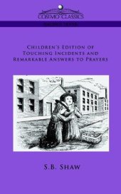 book Children's Edition of Touching Incidents and Remarkable Answers to Prayer