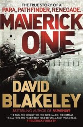 book Maverick One: The True Story of a Para, Pathfinder, Renegade