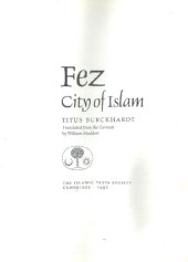 book Fez: City of Islam (Islamic Texts Society)