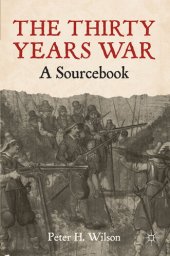 book The Thirty Years War: A Sourcebook