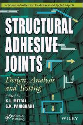 book Structural Adhesive Joints: Design, Analysis, and Testing