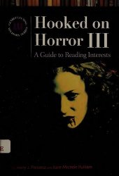 book Hooked on Horror III: A Guide to Reading Interests