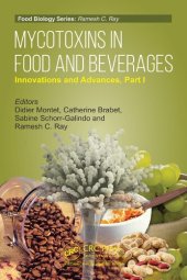 book Mycotoxins in food and beverages : innovations and advances. Part I