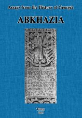 book Assays from the History of Georgia: ABKHAZIA from ancient times till the present days