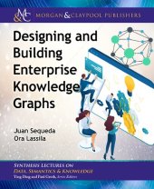 book Designing and Building Enterprise Knowledge Graphs