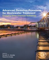 book Advanced Oxidation Processes for Wastewater Treatment: Emerging Green Chemical Technology