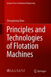 book Principles and Technologies of Flotation Machines (Springer Tracts in Mechanical Engineering)