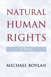 book Natural Human Rights: A Theory