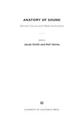 book Anatomy of Sound: Norman Corwin and Media Authorship