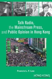 book Talk Radio, the Mainstream Press, and Public Opinion in Hong Kong