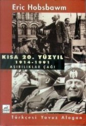 book Kısa 20. Yüzyıl 1914-1991 Aşırılıklar Çağı