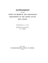 book Supplement to the Census of Medieval and Renaissance Manuscripts in the United States and Canada