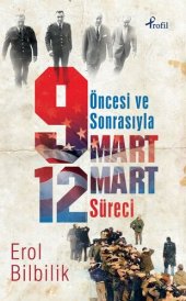 book Öncesi Sonrasıyla 9 Mart-12 Mart Süreci