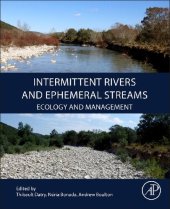 book Intermittent Rivers and Ephemeral Streams: Ecology and Management