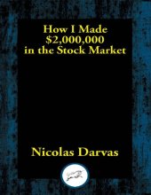 book How I Made $2,000,000 in the Stock Market