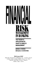 book Financial Risk Management in Banking: The Theory & Application of Asset & Liability Management