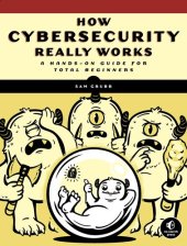 book How Cybersecurity Really Works