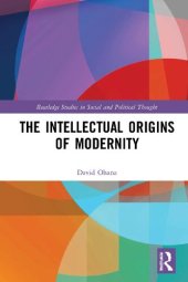 book The Intellectual Origins of Modernity