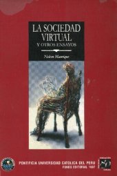 book La sociedad virtual y otros ensayos