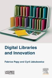 book Digital Libraries and Innovation