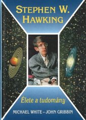 book Stephen W. Hawking: Élete a tudomány