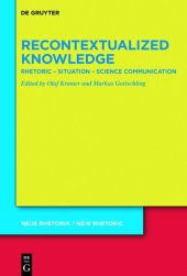 book Recontextualized Knowledge: Rhetoric Situation Science Communication