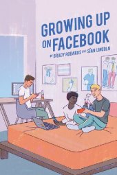book Growing up on Facebook