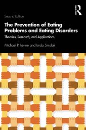 book The Prevention of Eating Problems and Eating Disorders: Theories, Research, and Applications