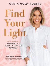 book Find Your Light: Learning to Accept and Embrace Yourself