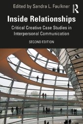 book Inside Relationships: Critical Creative Case Studies in Interpersonal Communication