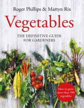 book Vegetables: The Definitive Guide for Gardeners