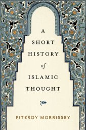 book A Short History of Islamic Thought