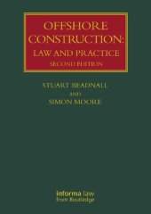 book OFFSHORE CONSTRUCTION : law and practice