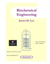 book Biochemical Engineering - James M. Lee 2021 Full Ebook