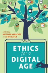 book Ethics for a Digital Age