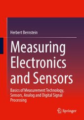 book Measuring Electronics and Sensors: Basics of Measurement Technology, Sensors, Analog and Digital Signal Processing