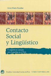 book Contacto social y lingüístico : el español en contacto con el quechua en el Perú