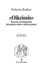 book "Oikeiosis": ricerche sul fondamento del pensiero stoico e sulla sua genesi