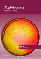 book Staphylococcus: Genetics and Physiology