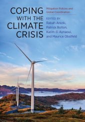 book Coping With the Climate Crisis: Mitigation Policies and Global Coordination