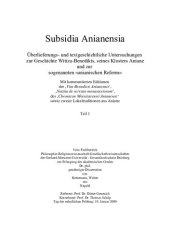 book Subsidia Anianensia: Überlieferungs- und textgeschichtliche Untersuchungen zur Geschichte Witiza-Benedikts, seines Klosters Aniane und zur sogenannten "anianischen Reform". [Dissertation]