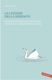 book La lezione della serenità. Impara dal Buddha a trasformare il trauma in un'esperienza positiva