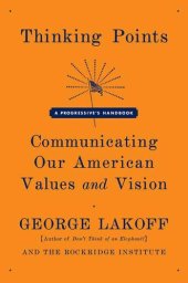 book Thinking Points: Communicating Our American Values and Vision