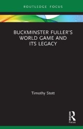 book Buckminster Fuller’s World Game and Its Legacy