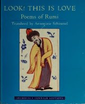 book Look! This is Love: Poems of Rumi