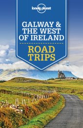 book Lonely Planet Galway & the West of Ireland Road Trips (Travel Guide)
