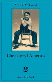 book Che paese, l'America